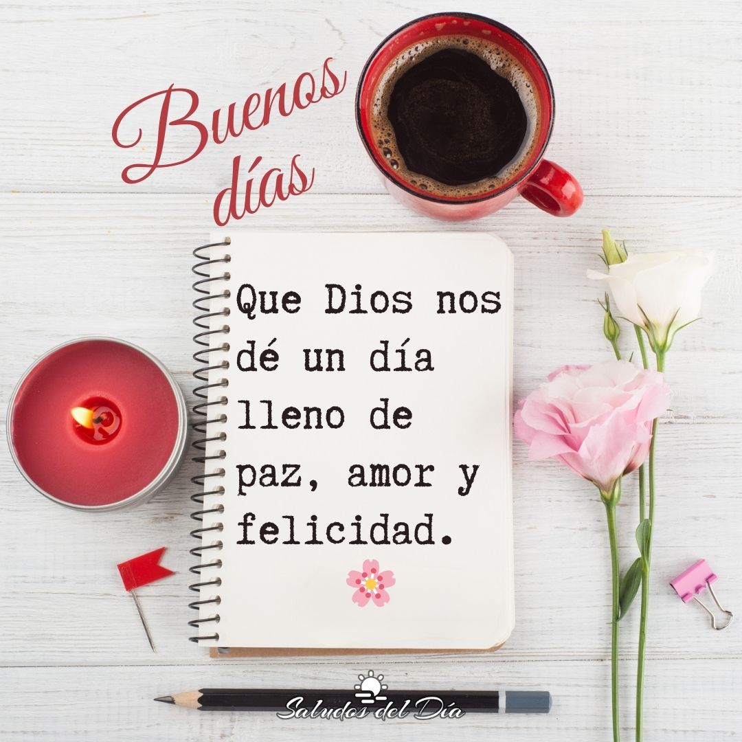 Buenos días